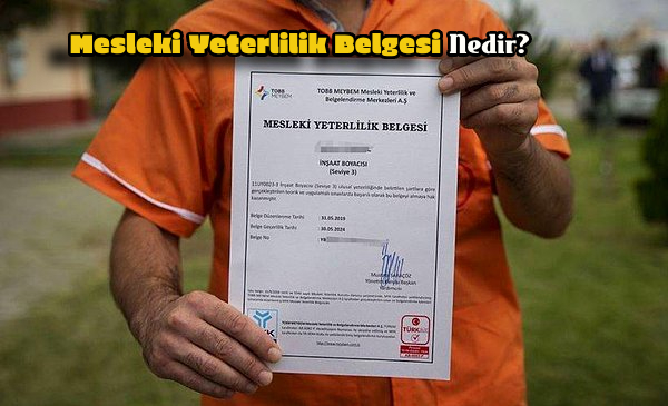 Mesleki Yeterlilik Belgesi Nedir?